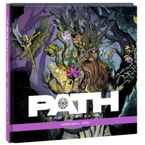 The Path: Rae's Crusade - Hardcover